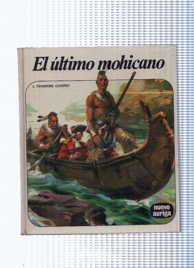 Coleccion Nuevo Auriga, 58: El ultimo mohicano