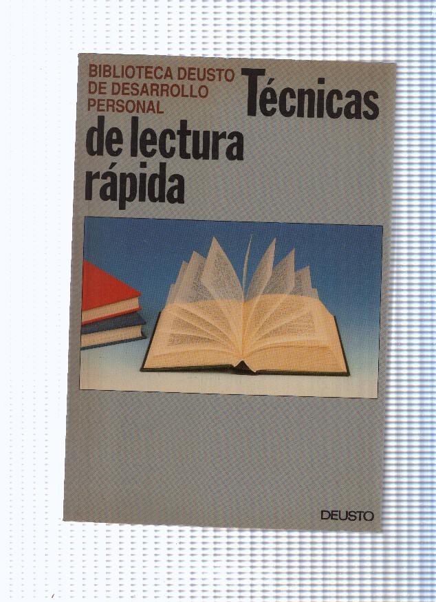 Biblioteca Deusto de desarrollo personal: Tenicas de lectura rapida