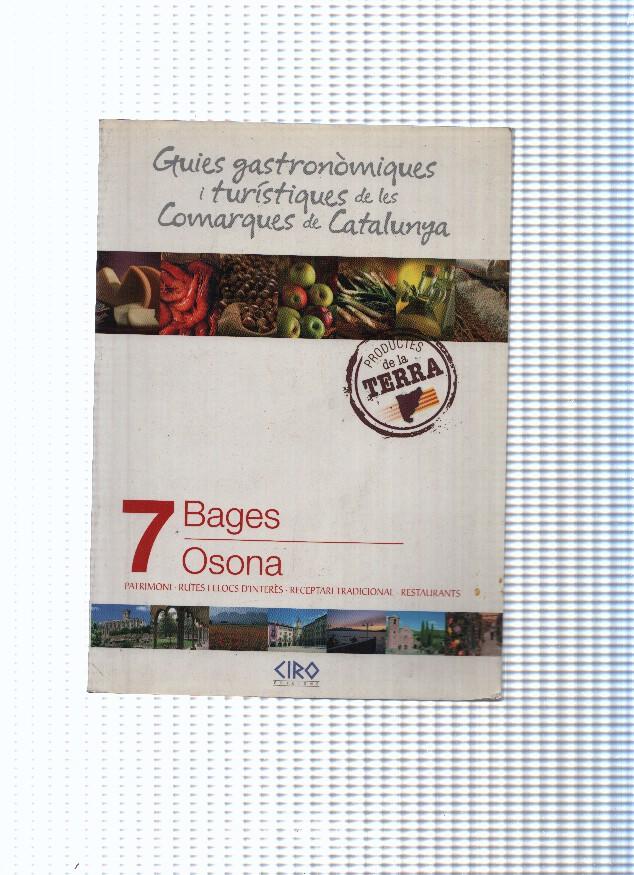 Guies Gastronomiques i turistiques de les Comarques de Catalunya, 07: Bages, Osona