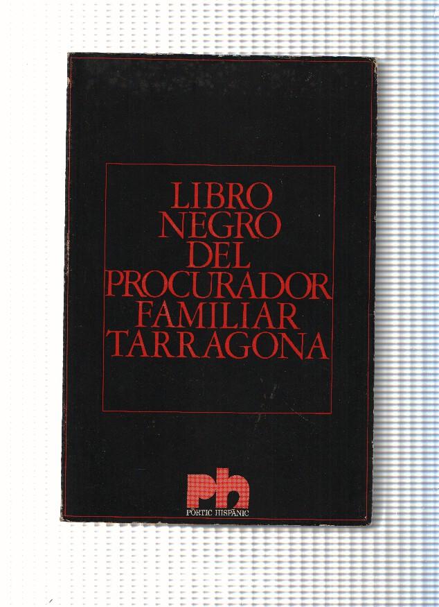 Libro negro del Procurador Familiar Tarragona