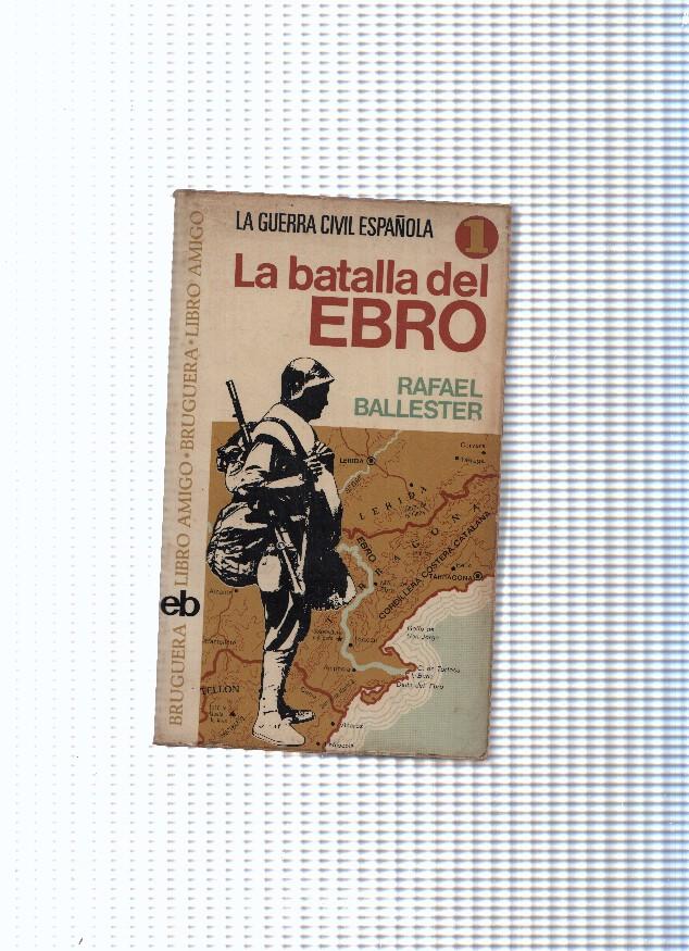 Libro amigo, 285: La Batalla del Ebro