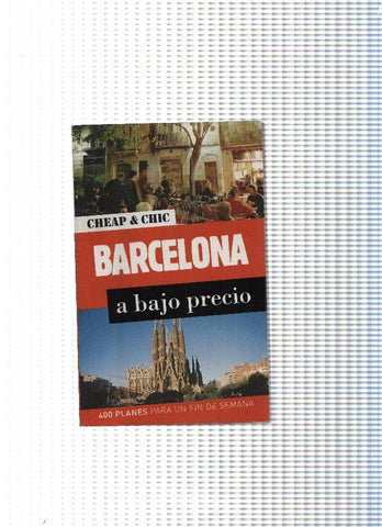 Cheap & Chic. Barcelona a bajo precio