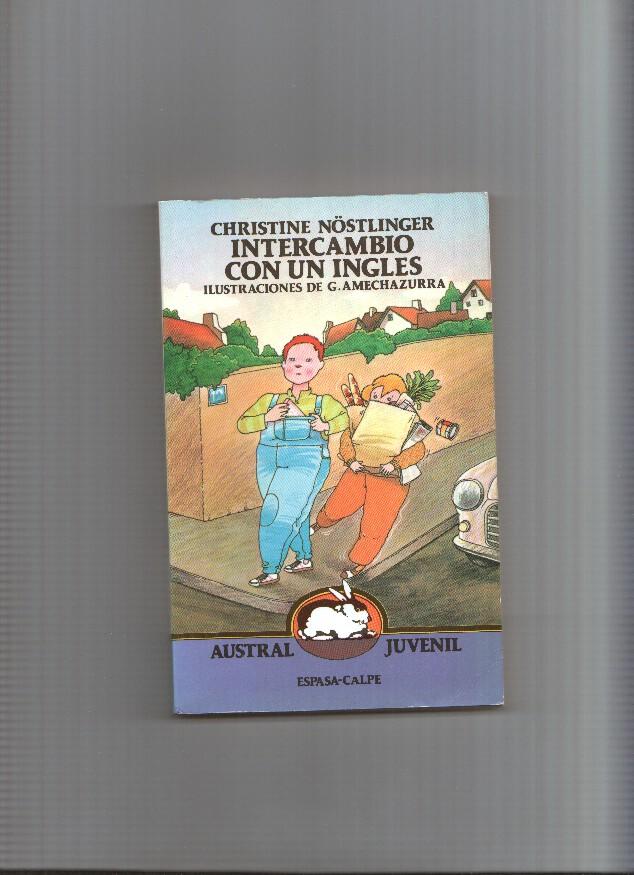 Coleccion Austral juvenil: Intercambio con un ingles