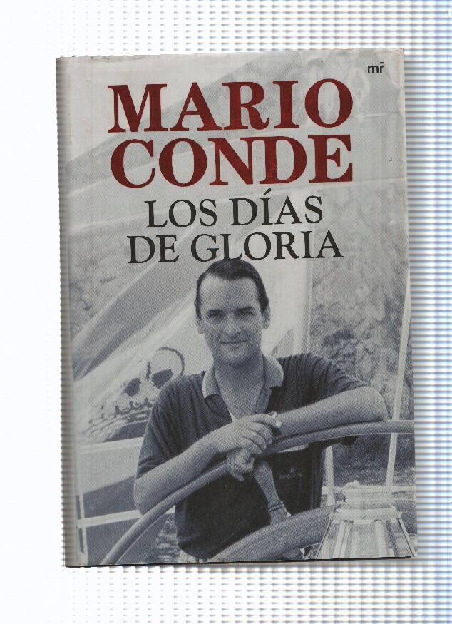Mario Conde: Los dias de gloria