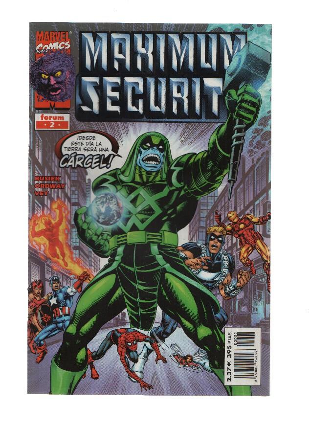 MAXIMUM SECURITY, Volumen 1, Numero 02: Inmigrantes Ilegales (Forum 2001)