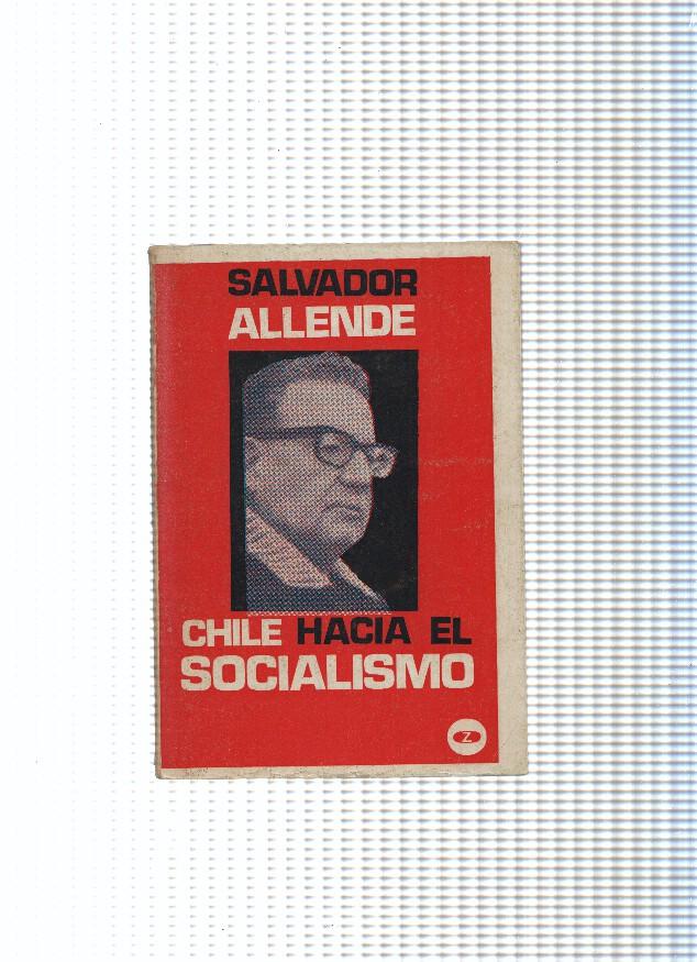 Coleccion Lee y discute, 19: Chile hacia el Socialismo