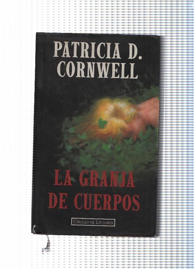 Circulo de Lectores: La granja de cuerpos