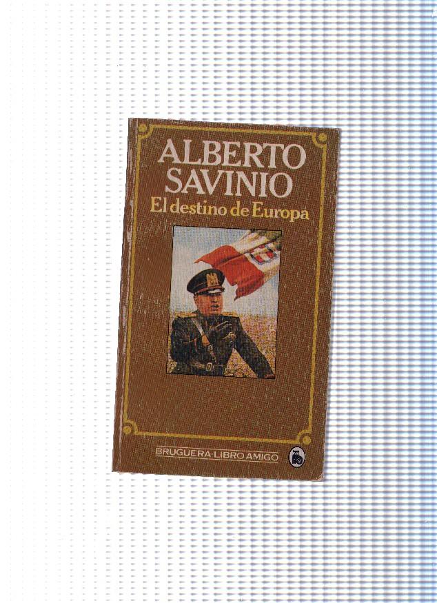 coleccion Libro Amigo: El destino de Europa
