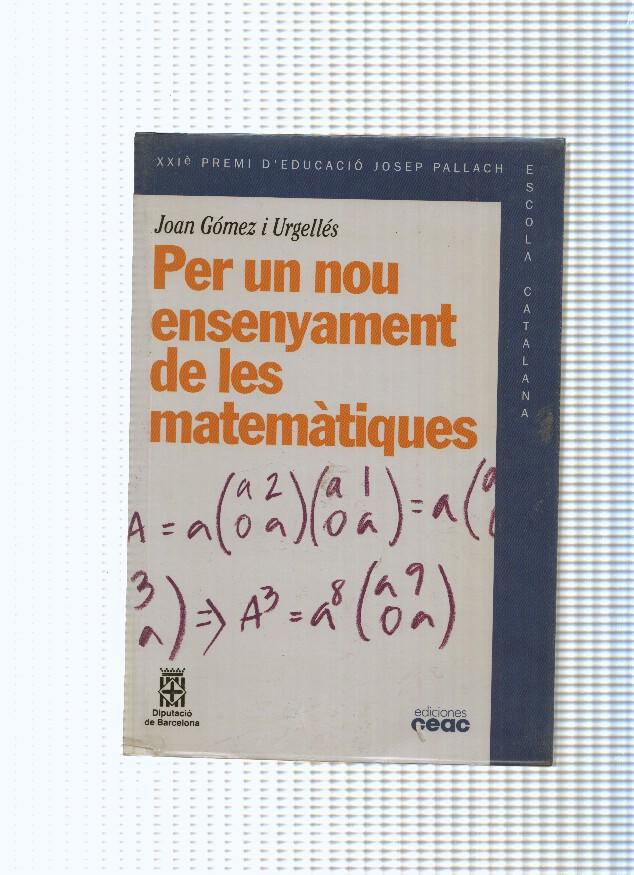 Per un nou ensenyament de les matematiques