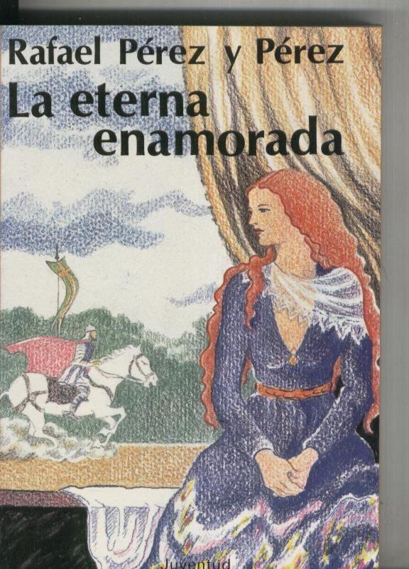 La eterna enamorada