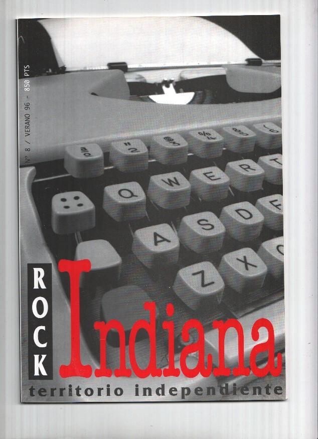 Revista Trimestral: ROCK INDIANA, Territorio Independiente: Numero 08 (Verano 1996)