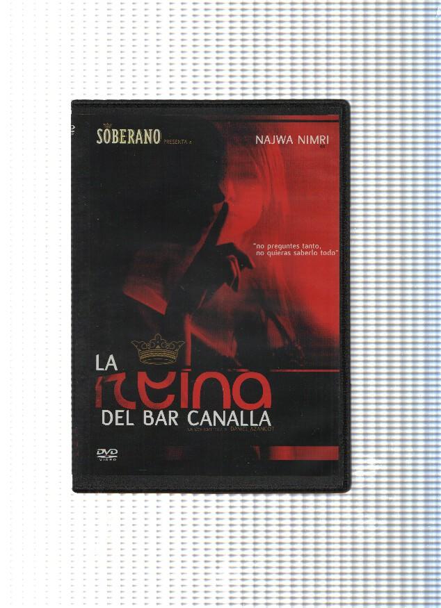 DVD-Cine: LA REINA DEL BAR CANALLA - Daniel Azancot (Cortometraje)
