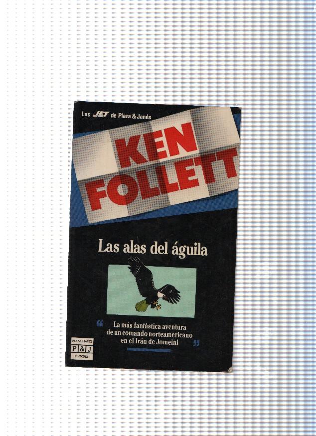 Los jet de Plaza Janes: Las alas del aguila