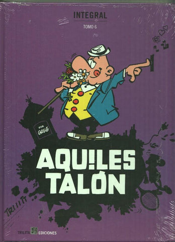 AQUILES TALON INTEGRAL: Tomo 06 - Greg (Trilita Ediciones 2015)