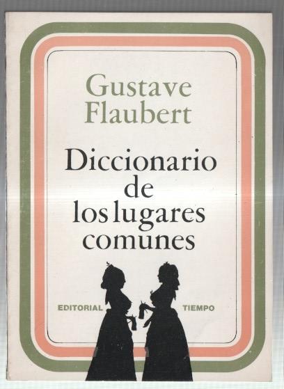 Diccionario de los lugares comunes