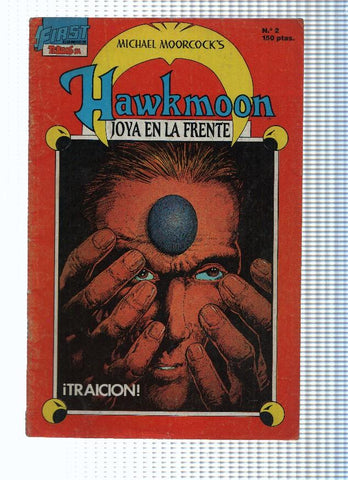 HAWKMOON, Volumen 1, Numero 02: Joya en la Frente (Ediciones B 1987)