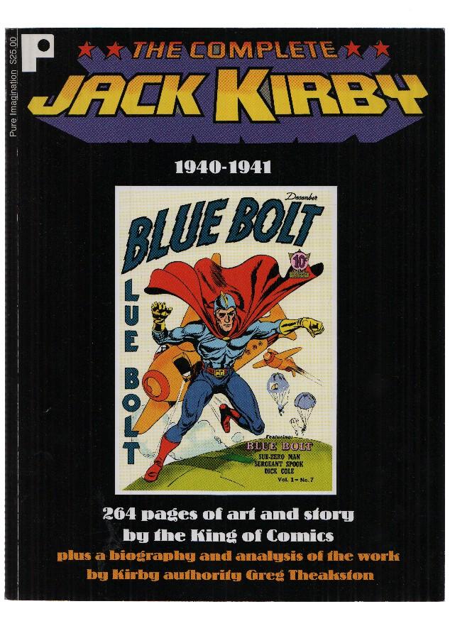 THE COMPLETE JACK KIRBY: 1940 - 1941 (Pure Imagination 1997 TPB)