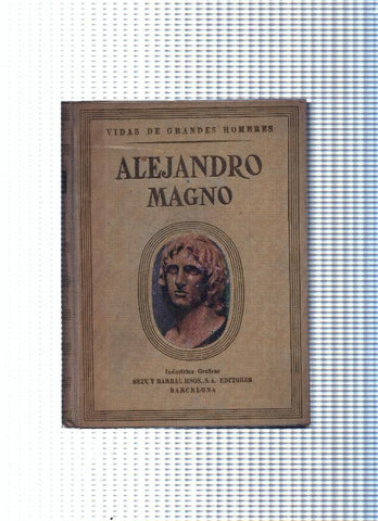 Vidas de Grandes Hombres : Alejandro Magno