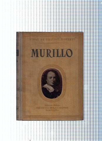 Vidas de Grandes Hombres :Murillo