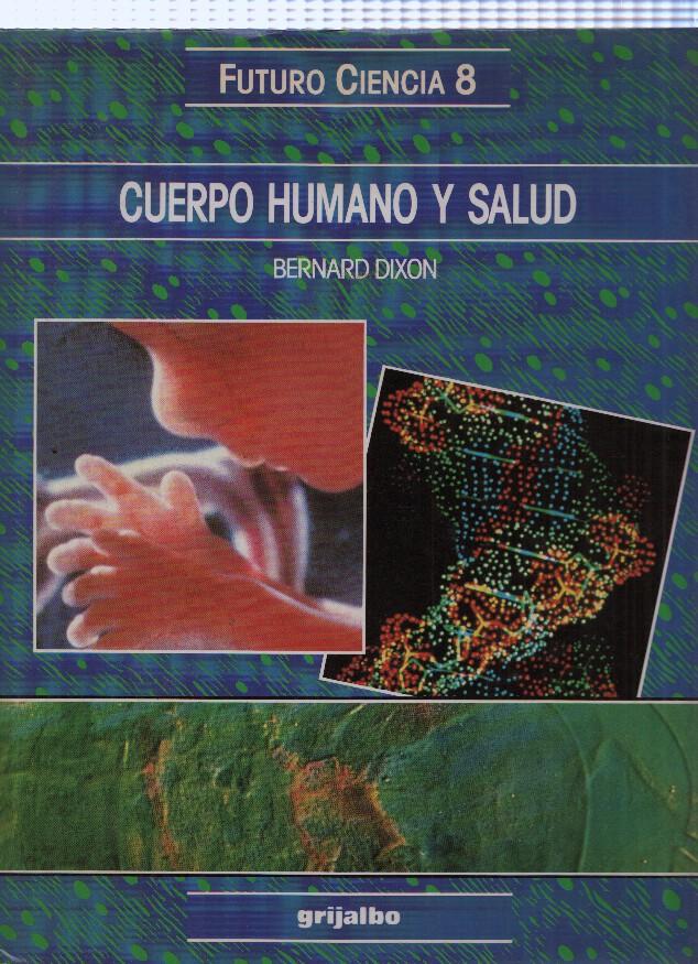 Futuro Ciencia 8: Cuerpo Humano y Salud