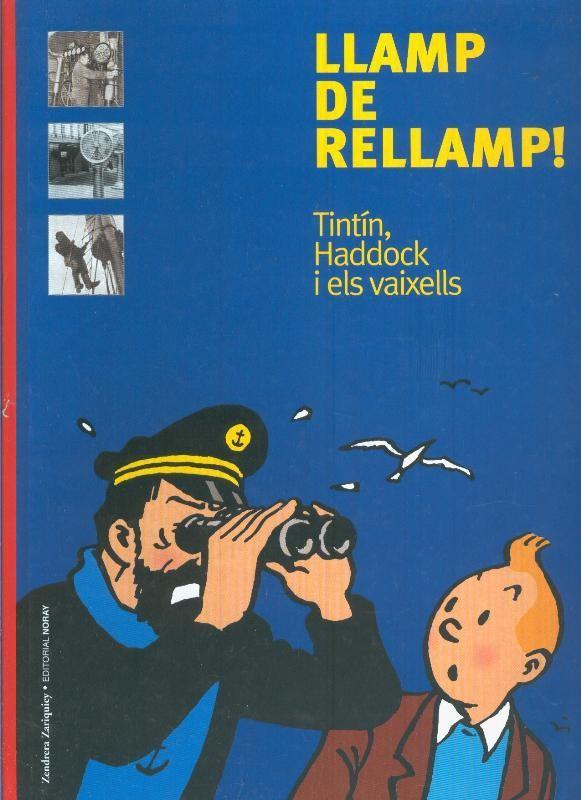 Album Tintin: Llamp de Rellamp !, Tintin, Haddock i els vaixells