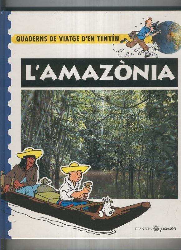 Quaderns de viatge d,en Tintin: L,amazonia