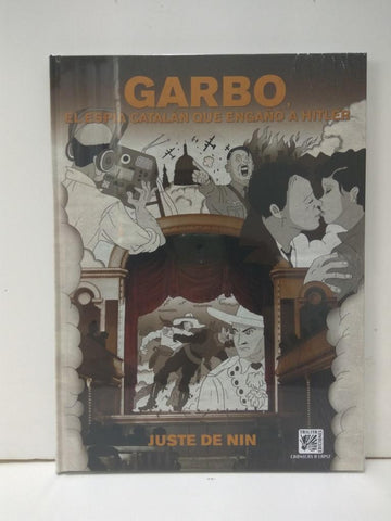 GARBO: EL ESPIA QUE ENGAÑO A HITLER - Juste de Nin (Trilita 2017)