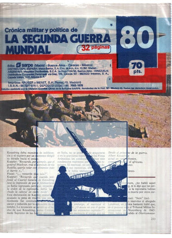 Fasciculo: Cronica Militar y Politica de LA SEGUNDA GUERRA MUNDIAL: Numero 080 (Sarpe 1978)
