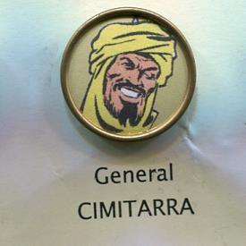 Pins serie El Capitan Trueno, los malos: General Cimitarra