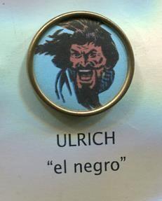 Pins serie El Capitan Trueno, los malos: Ulrich el negro