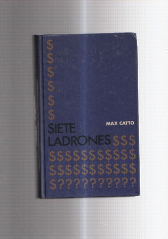 Circulo de Lectores: Siete ladrones