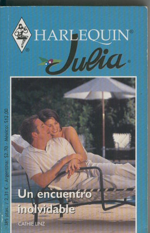 Coleccion Julia: Un encuentro inolvidable
