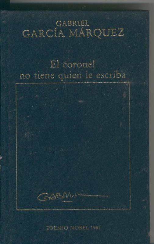 El coronel no tiene quien le escriba