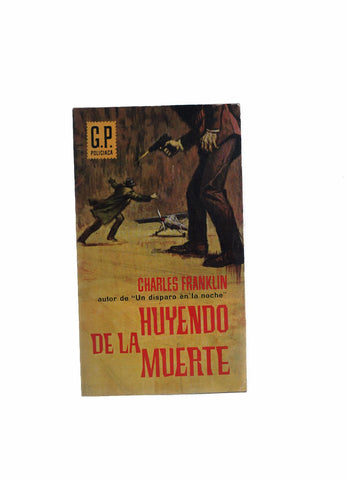 GP Policiaca numero 258: Huyendo de la muerta