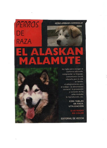 Perros de Raza: El Alaskan Malamute
