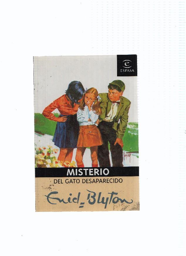 Enid Blyton numro 02: Misterio del gato desaparecido