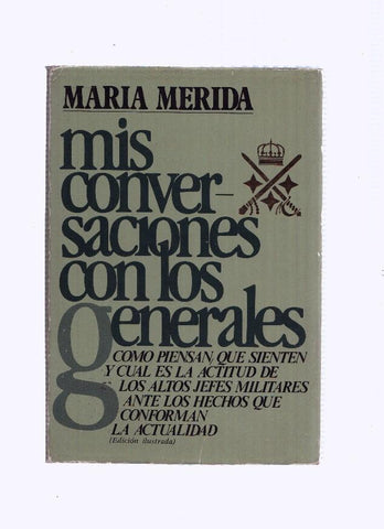 Mis conversaciones con los generales