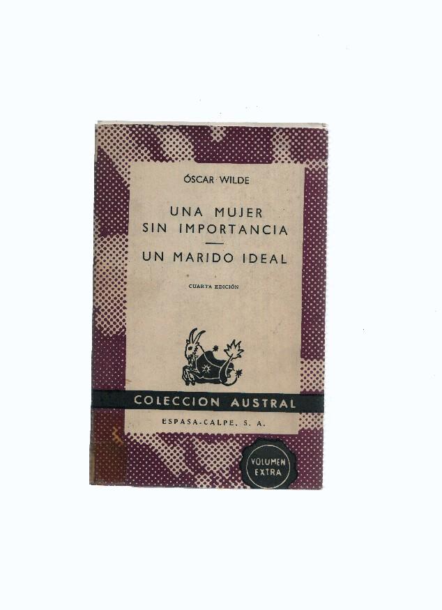 Austral numero 604: Una mujer sin importancia - Un marido ideal