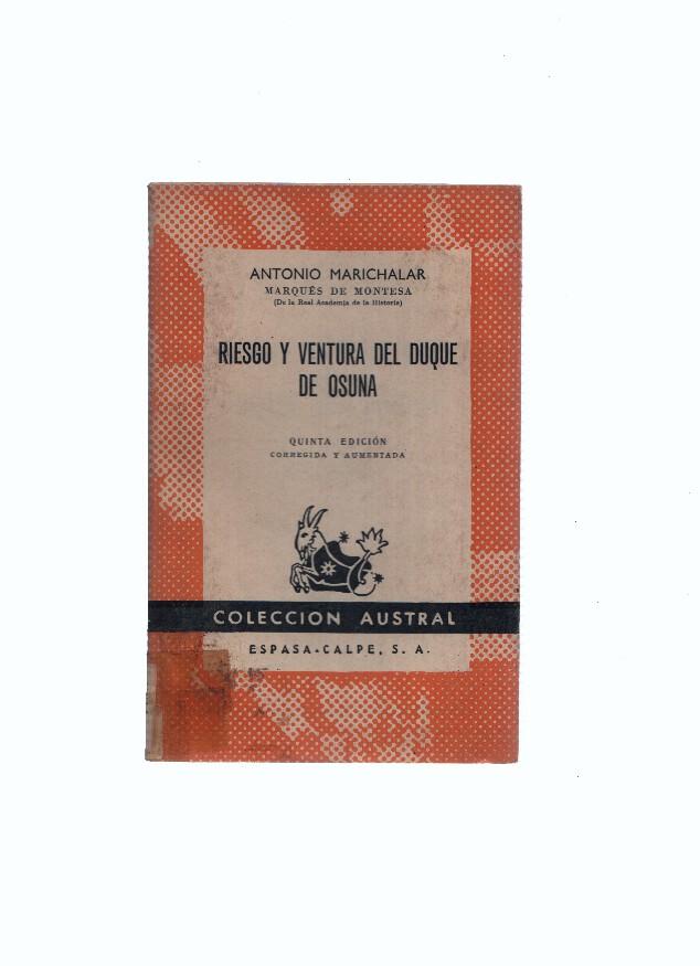 Austral numero 78: Riesgo y ventura del Duque de Osuna