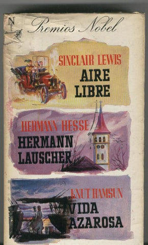 Premios Nobel: Aire libre-Hermann Lauscher-Vida azarosa