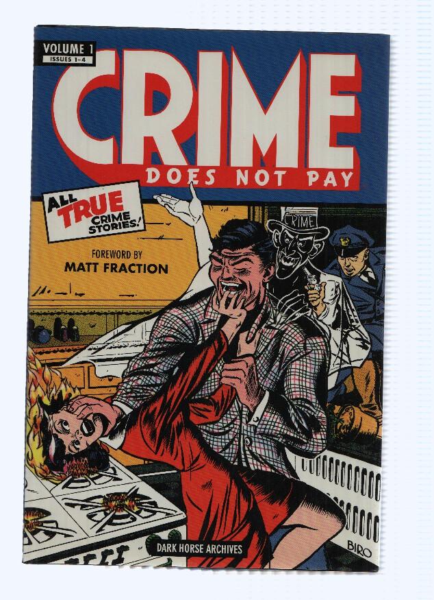CRIME DOES NOT PAY - Volume 01: Issues 1-4 (Dark Hose Archives 2012) 