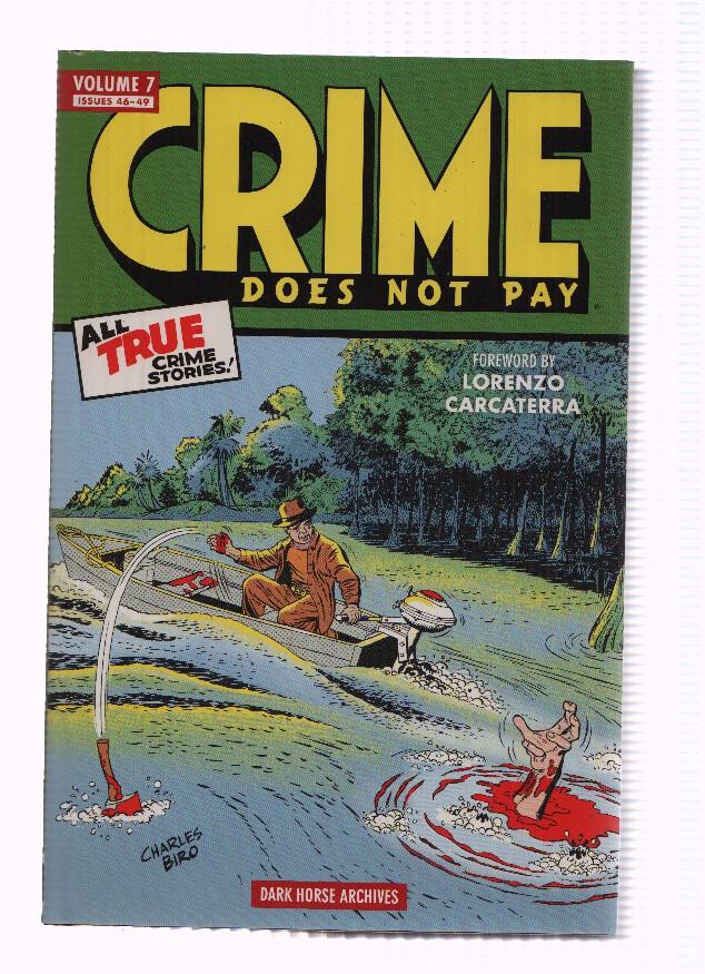 CRIME DOES NOT PAY - Volume 07: Issues 46-49 (Dark Hose Archives 2014) 