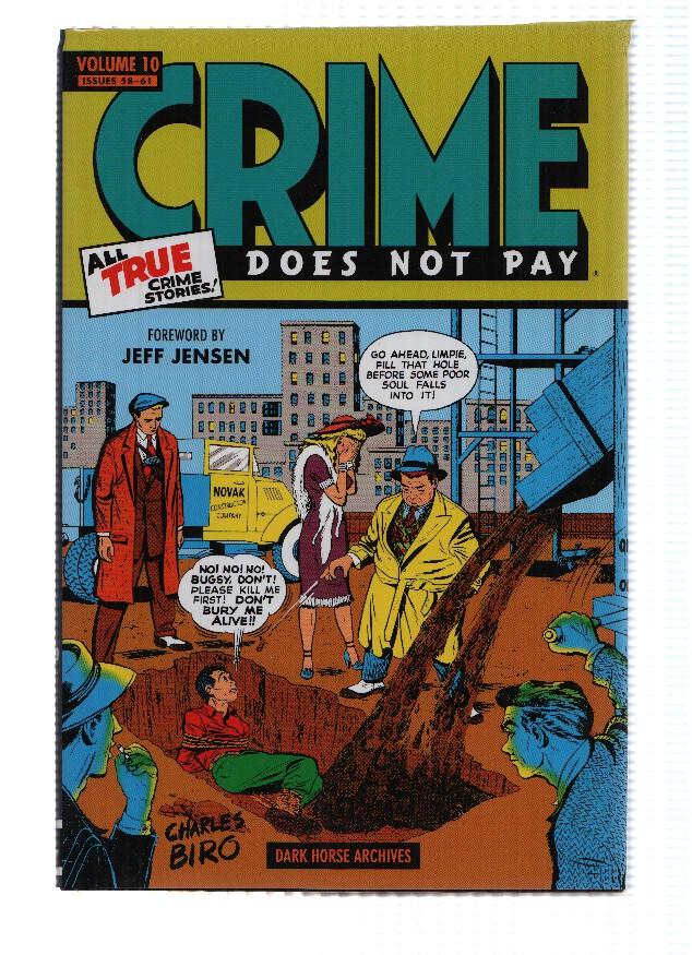 CRIME DOES NOT PAY - Volume 10: Issues 58-61 (Dark Hose Archives 2015) 