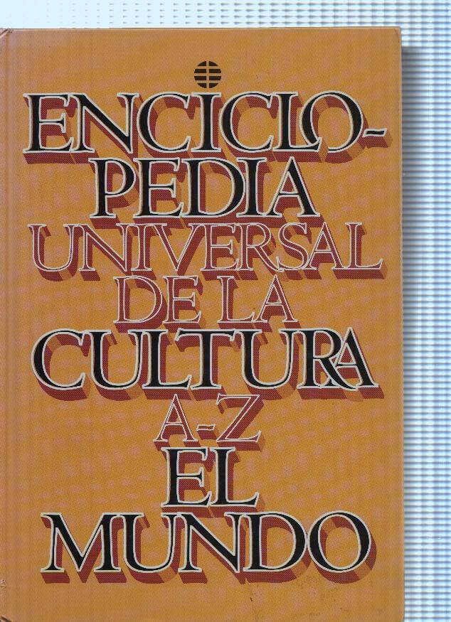 Enciclopedia Universal de la Cultura A-Z El Mundo