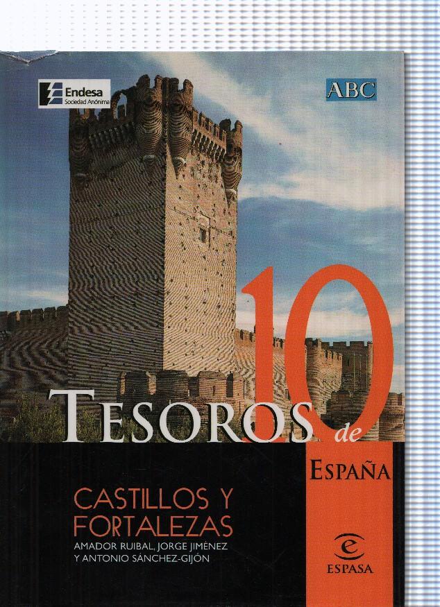 Tesoros de España 10: Castillos y fortalezas