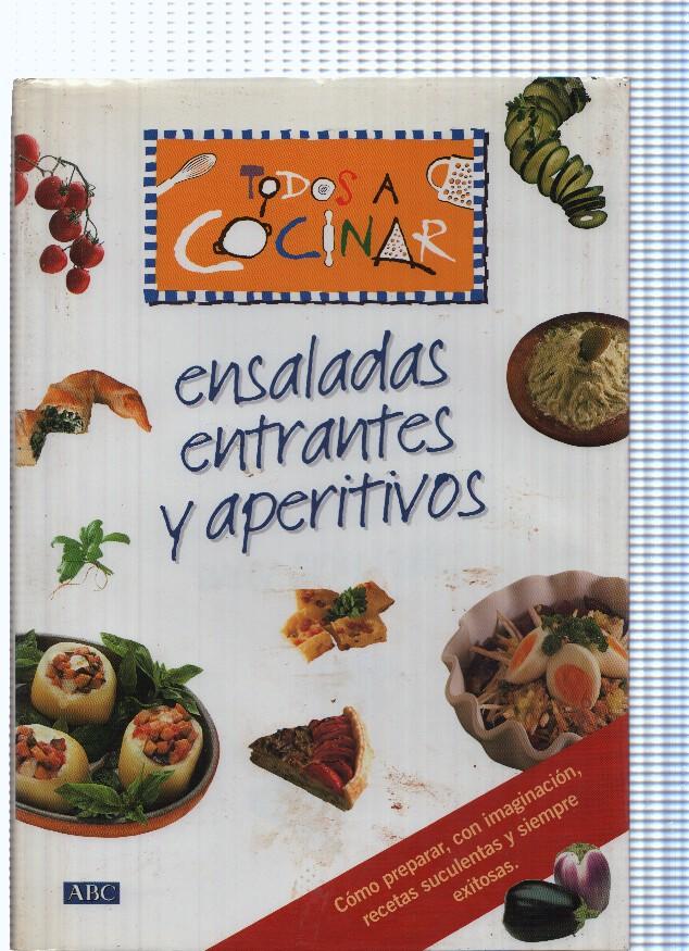 Todos a cocinar: ensaladas entrantes y aperitivos