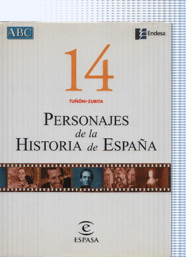 Personajes de la Historia de España 14 Tuñon-Zurita