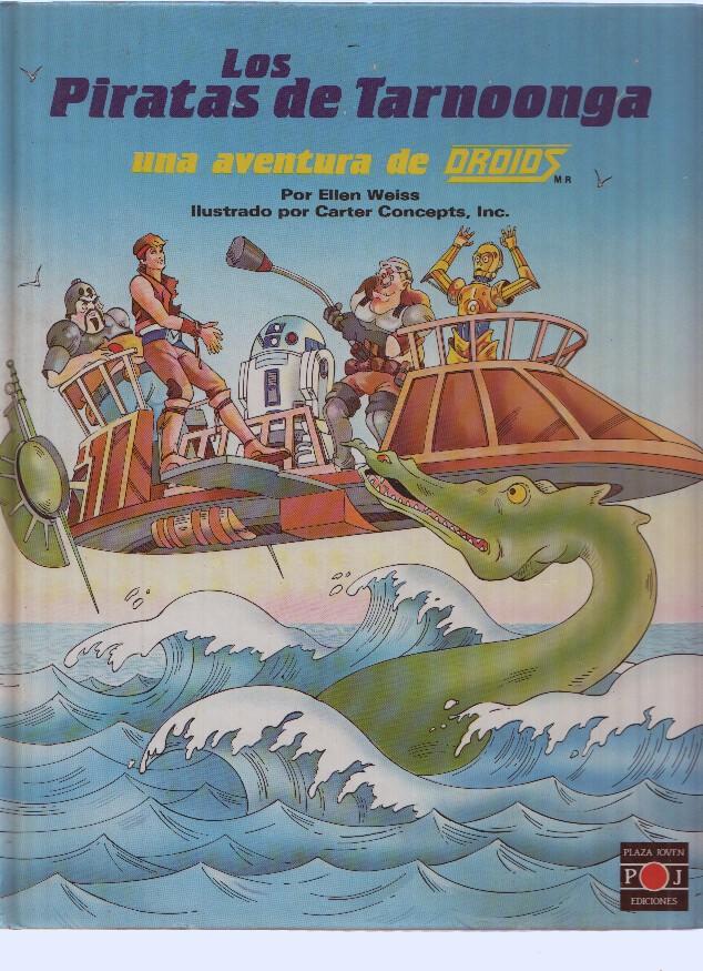 DROIDS: LOS PIRATAS DE TARNOONGA (Plaza Joven 1986)
