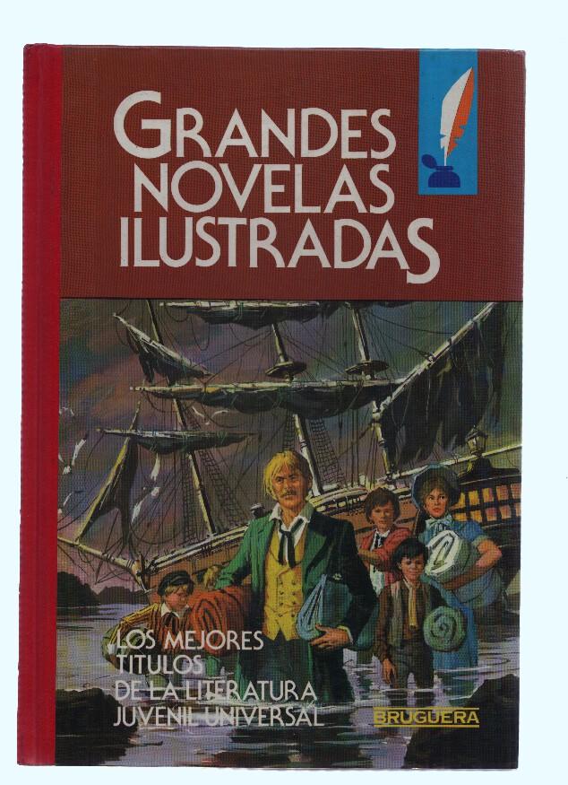 GRANDES NOVELAS ILUSTRADAS: Numero 05 (Bruguera 1985) 