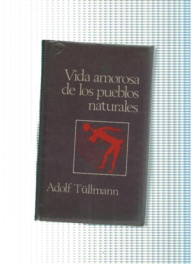 Vida amorosa de los pueblos naturales